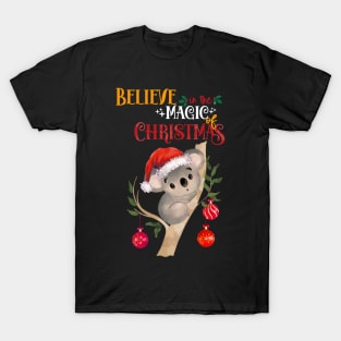 This cute Koala Christmas believe in the magic of christmas, australian Christmas lovers T-Shirt